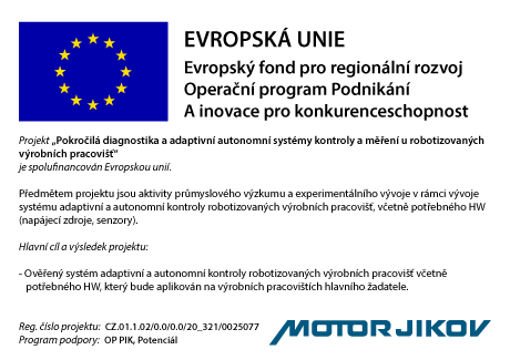Pokročilá diagnostika a adaptivní autonomní systémy kontroly a měření u robotizovaných výrobních pracovišť